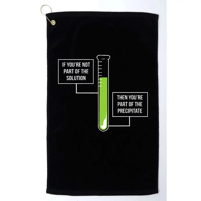 Chemistry Solution Or Precipitate Funny Chemist Platinum Collection Golf Towel