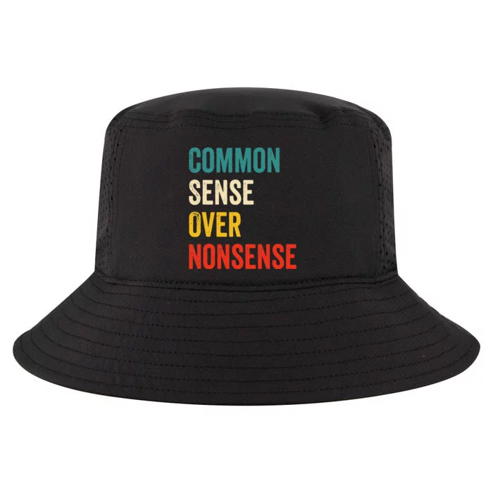 Common Sense Over Nonsense Trump 2024 Cool Comfort Performance Bucket Hat