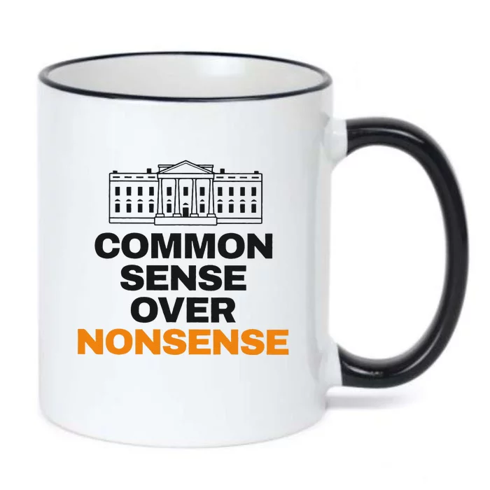 Common Sense Over Nonsense White House Kamala Walz Election Black Color Changing Mug