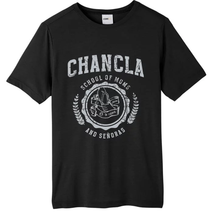 Chancla School Of Moms And Senoras ChromaSoft Performance T-Shirt