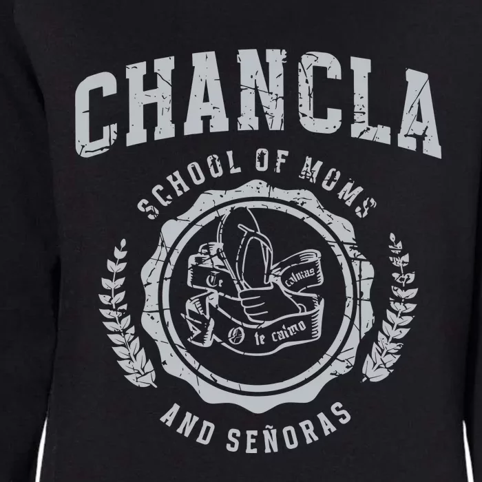 Chancla School Of Moms And Senoras Womens California Wash Sweatshirt