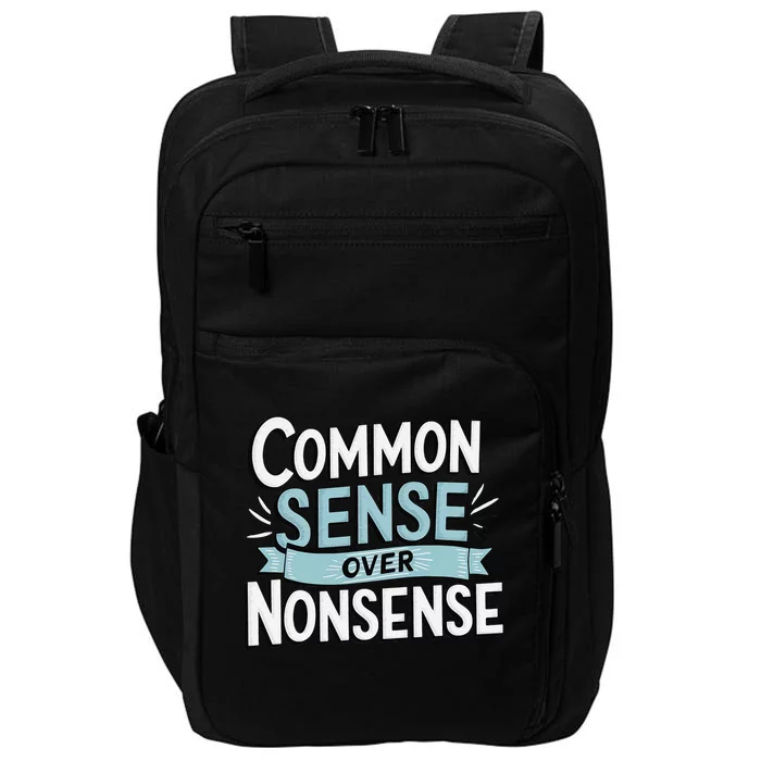 Common Sense Over Nonsense Impact Tech Backpack