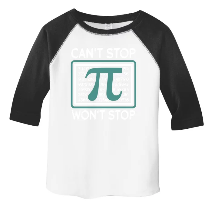 Can't Stop Pi Won't Stop Math Pi Day Gift Toddler Fine Jersey T-Shirt