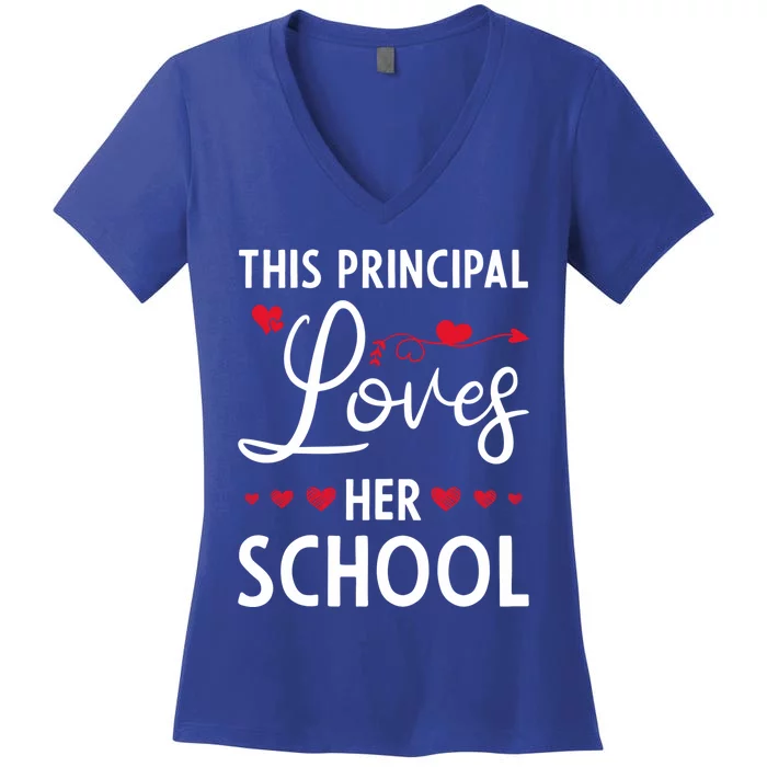 Cute School Principals Day This Principal Loves Her School Gift Women's V-Neck T-Shirt