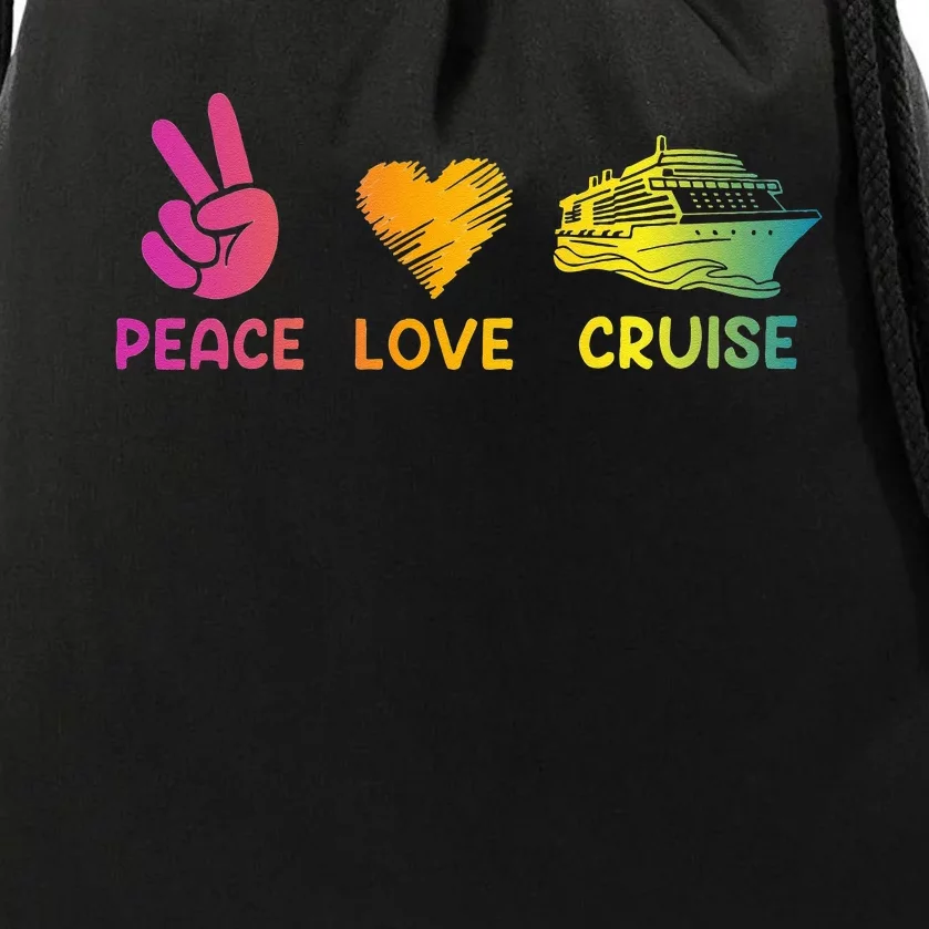 Cruise Ship Peace Love Cruise Funny Drawstring Bag