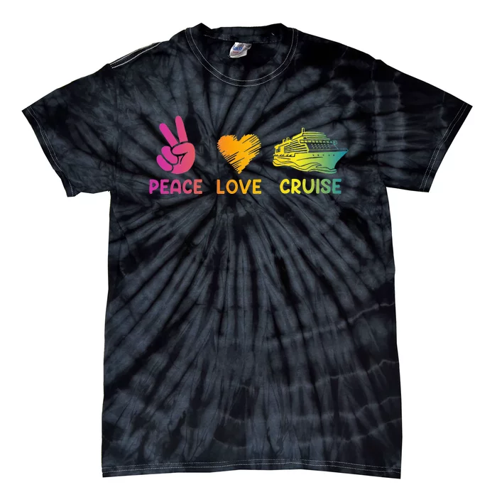 Cruise Ship Peace Love Cruise Funny Tie-Dye T-Shirt