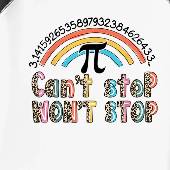 Can't Stop Pi Won't Stop Leopard Pi Day Math Lover Infant Baby Jersey Bodysuit