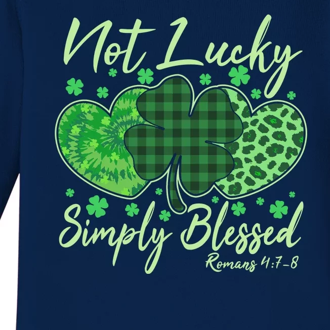 Cute St. Patrick's Day Not Lucky Simply Blessed Romans 4: 78 Baby Long Sleeve Bodysuit