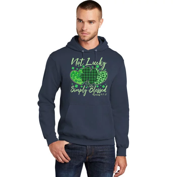 Cute St. Patrick's Day Not Lucky Simply Blessed Romans 4: 78 Tall Hoodie