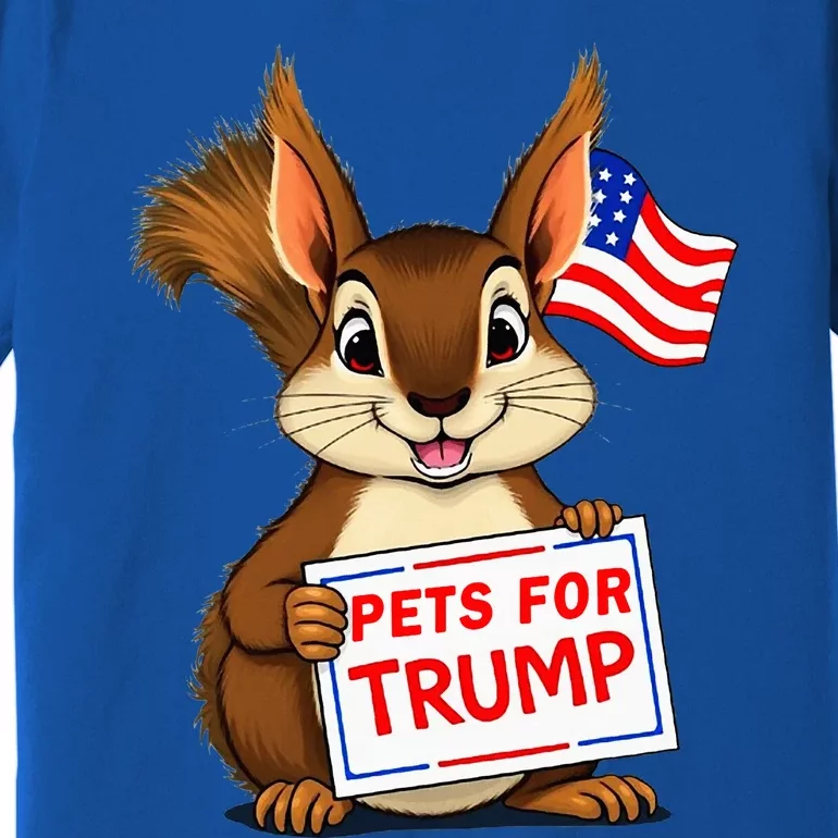 Cute Squirrel Pets For Trump Funny Premium T-Shirt