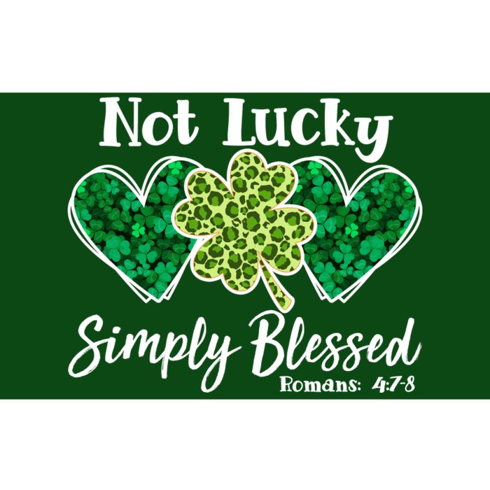 Cute St Patricks Day Not Lucky Simply Blessed Romans 4: 7 8 Bumper Sticker