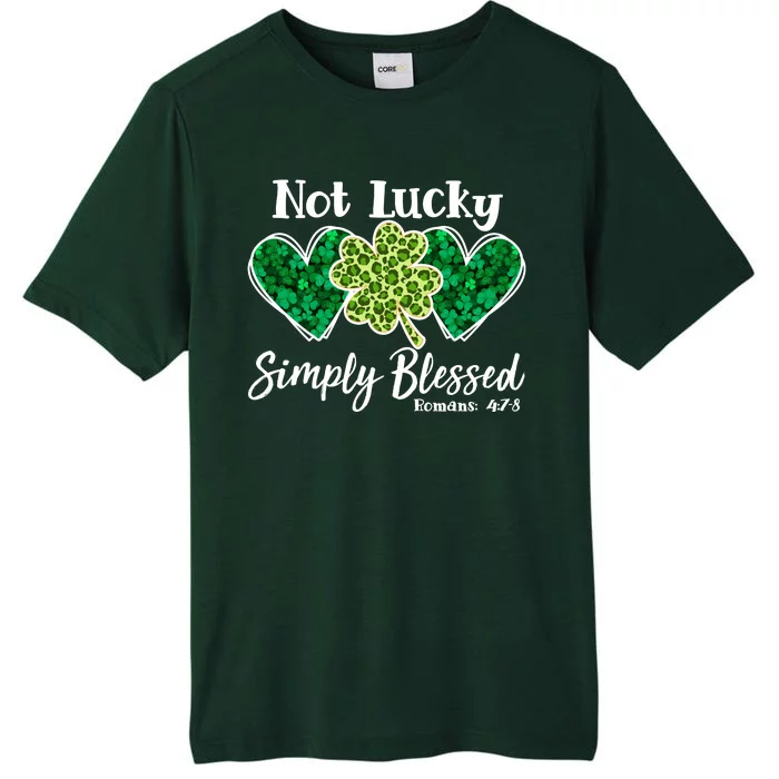 Cute St Patricks Day Not Lucky Simply Blessed Romans 4: 7 8 ChromaSoft Performance T-Shirt