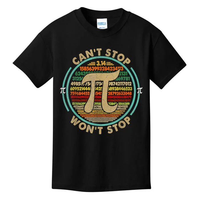 Can't Stop Pi Won't Stop Math Pi Day Funny Maths Club Gifts Kids T-Shirt