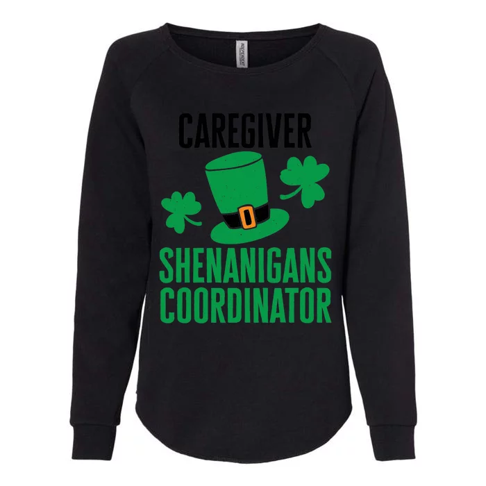 Caregiver St. Patricks Day Shenanigans Coordinator Premium Womens California Wash Sweatshirt