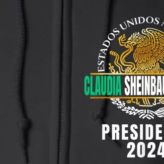 Claudia Sheinbaum Pardo Presidenta De Mexico 2024 Full Zip Hoodie