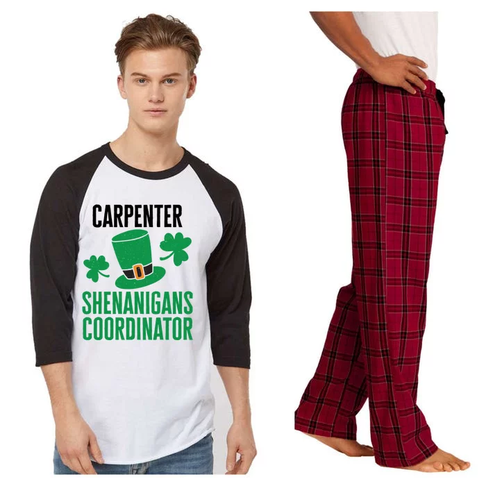 Carpenter St Patricks Day Shenanigans Coordinator Gift Raglan Sleeve Pajama Set