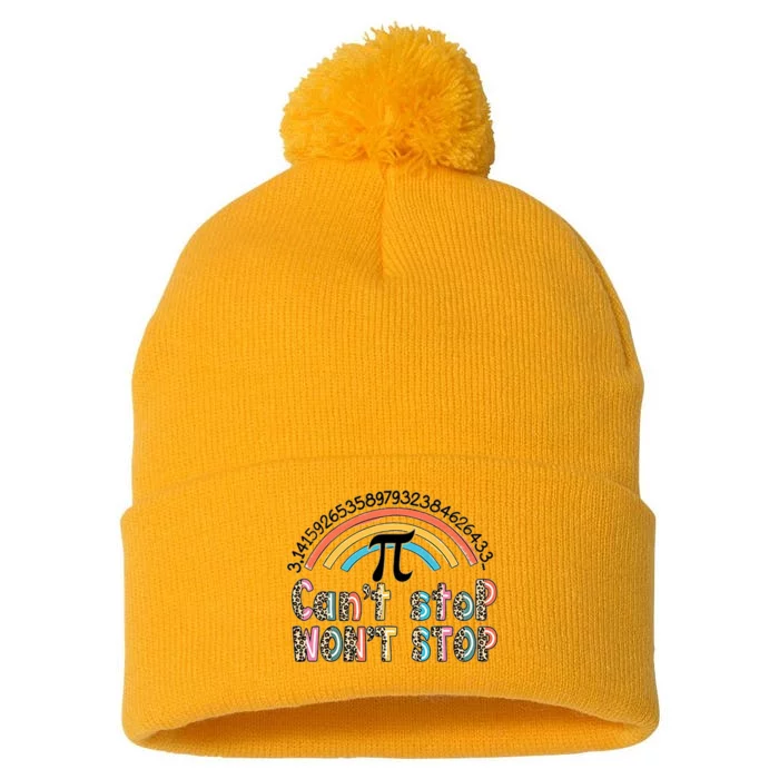 Can't Stop Pi Won't Stop Leopard Pi Day Math Lover Pom Pom 12in Knit Beanie