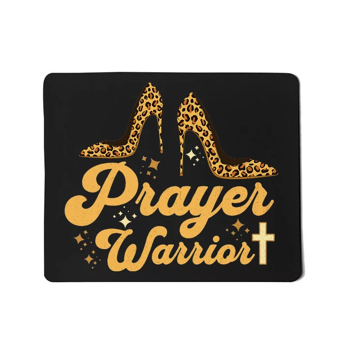 Christian Sayings Praying Quote Leopard Heels Prayer Warrior Mousepad