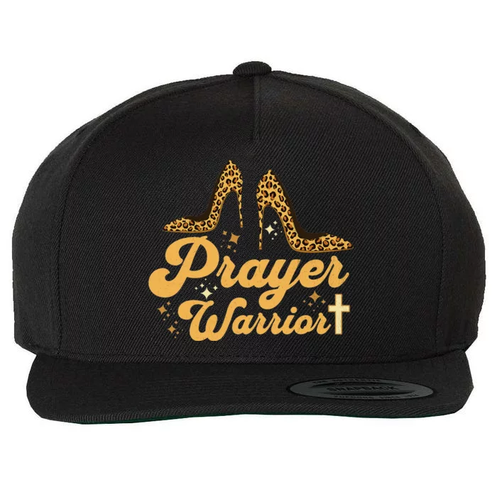 Christian Sayings Praying Quote Leopard Heels Prayer Warrior Wool Snapback Cap