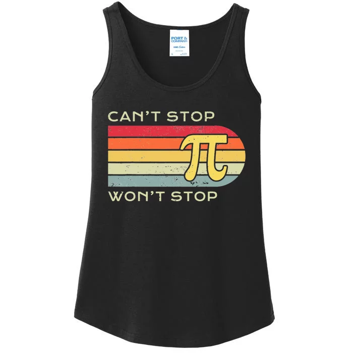 Can't Stop Pi Won't Stop Math Pi Day Funny Maths Club Ladies Essential Tank