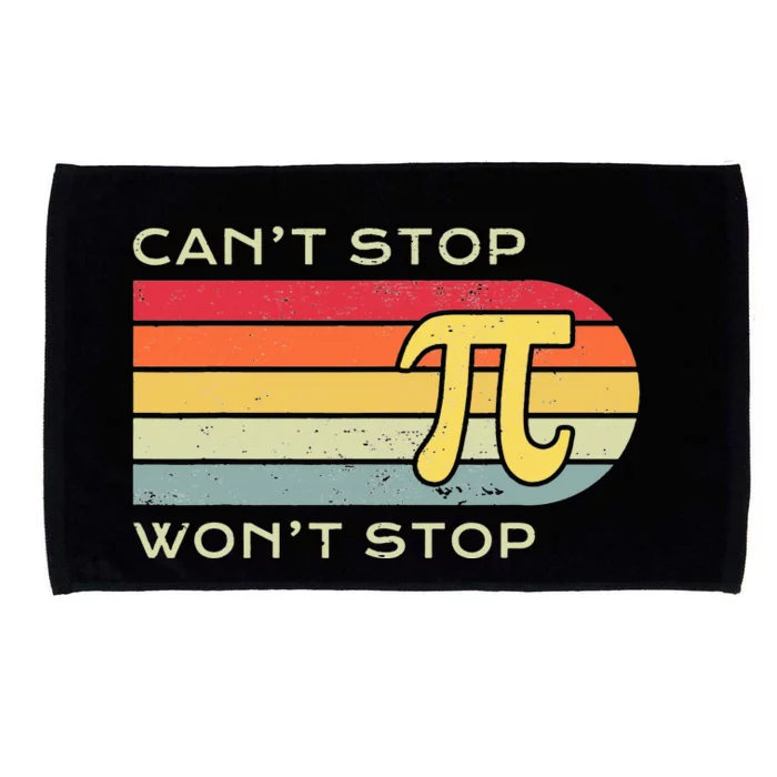 Can't Stop Pi Won't Stop Math Pi Day Funny Maths Club Microfiber Hand Towel