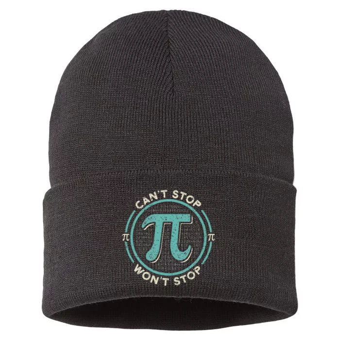 Can't Stop Pi Won't Stop Math Pi Day Funny Maths Club Sustainable Knit Beanie