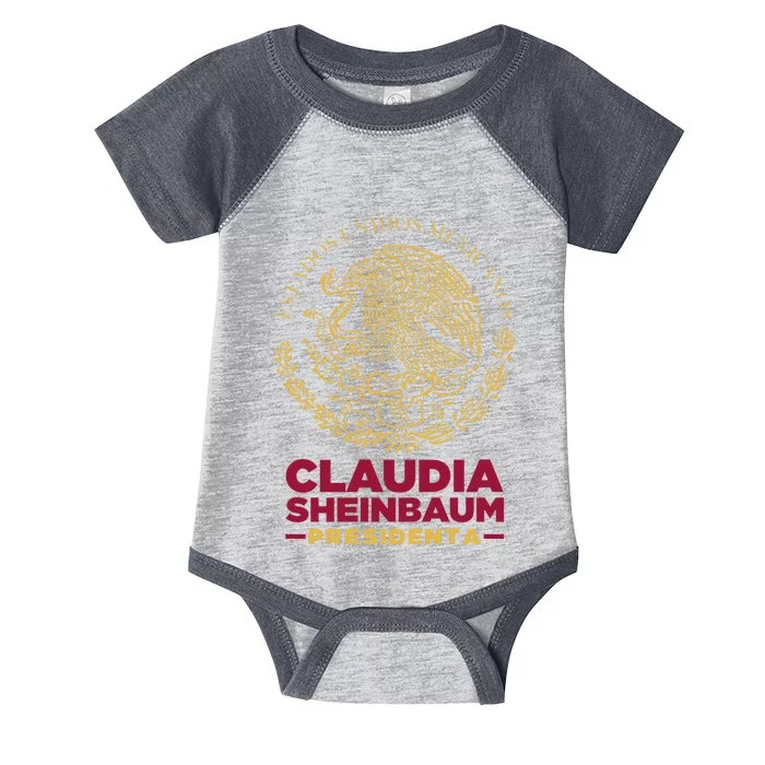 Claudia Sheinbaum Presidenta 2024 Mexico Escudo Eleccion Infant Baby Jersey Bodysuit