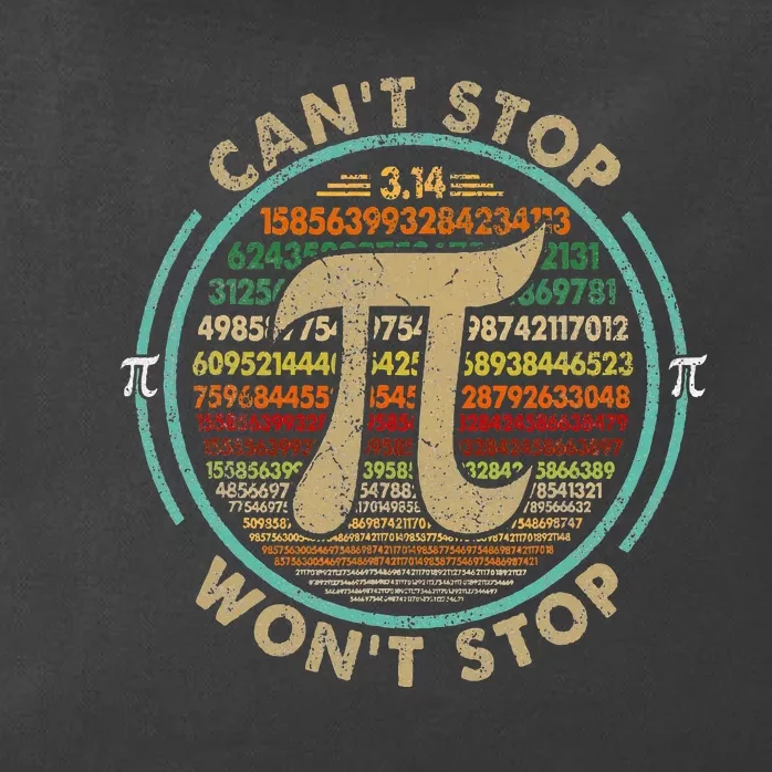 Can't Stop Pi Won't Stop Math Pi Day Funny Maths Club Gifts Zip Tote Bag