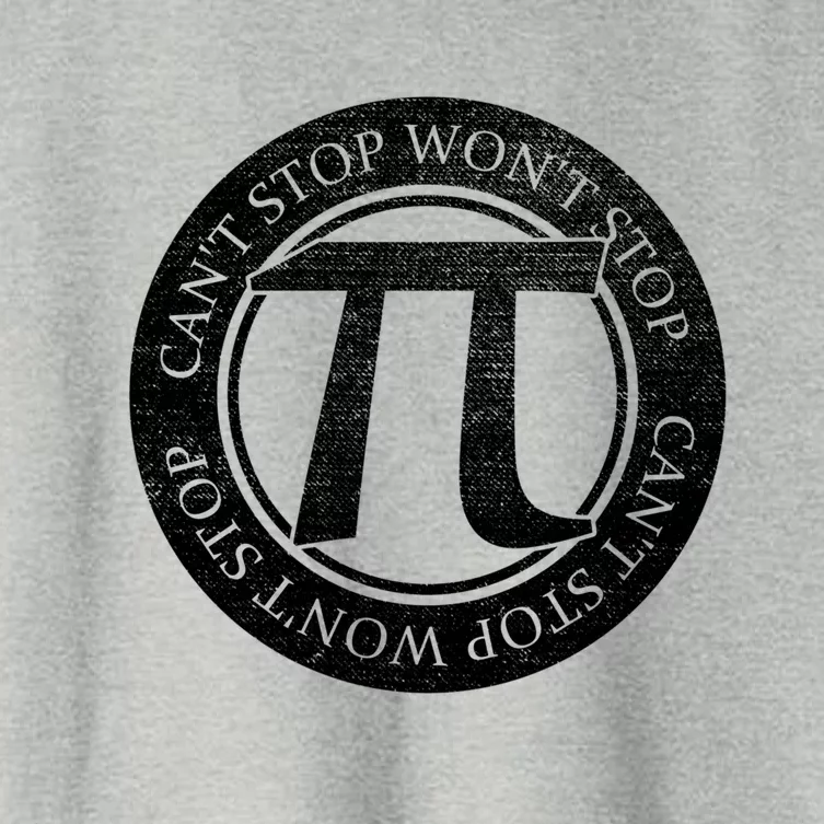 Can't Stop Pi Won't Stop Pi Day Cute Gift Funny Math Pi Day Gift Women's Crop Top Tee