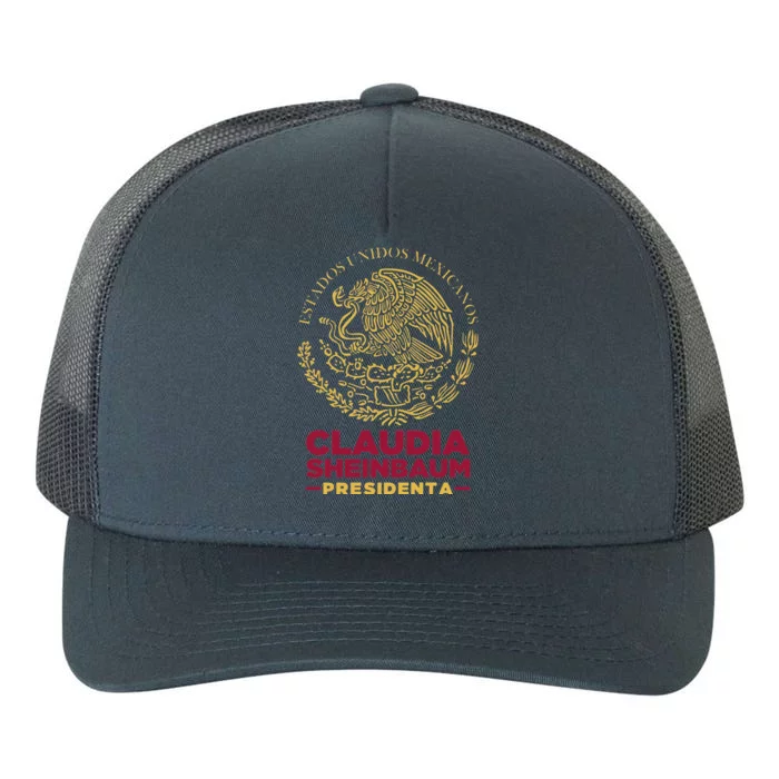 Claudia Sheinbaum Presidenta 2024 Mexico Escudo Eleccion Yupoong Adult 5-Panel Trucker Hat