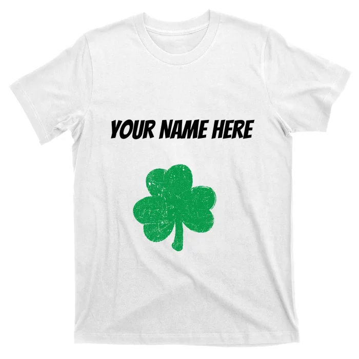 Custom St. Patrick's Day Shirt Personalized St Paddys Day TShirt T-Shirt