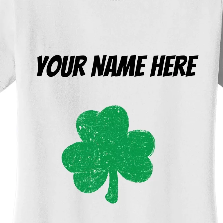 Custom St. Patrick's Day Shirt Personalized St Paddys Day TShirt Women's T-Shirt