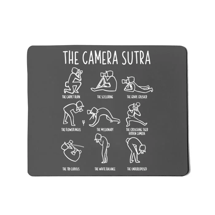 Camera Sutra Photographer Photography Mousepad