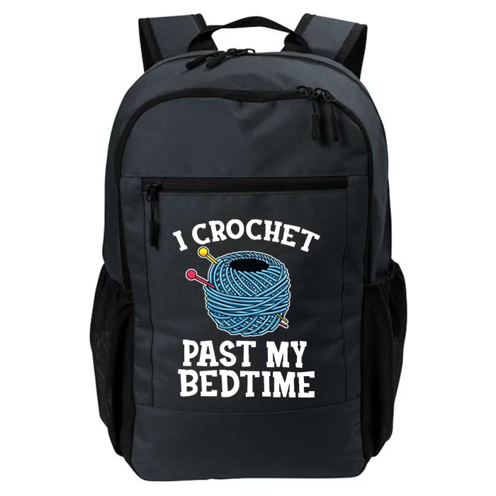 Crochet Shirts Quilting Knitting Sewing Funny Crocheters Daily Commute Backpack