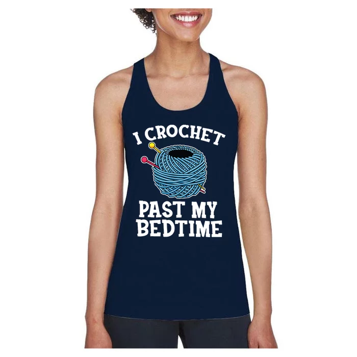 Crochet Shirts Quilting Knitting Sewing Funny Crocheters Women's Racerback Tank