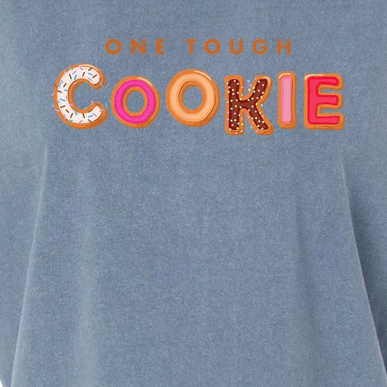 Cookie Saying Quote Phrase Funny Baker Baking Garment-Dyed Women's Muscle Tee