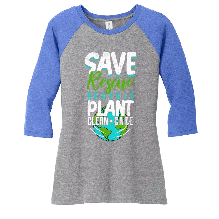 Cute Save Rescue Recycle Plant Clean Care Earth Day Gift Women's Tri-Blend 3/4-Sleeve Raglan Shirt