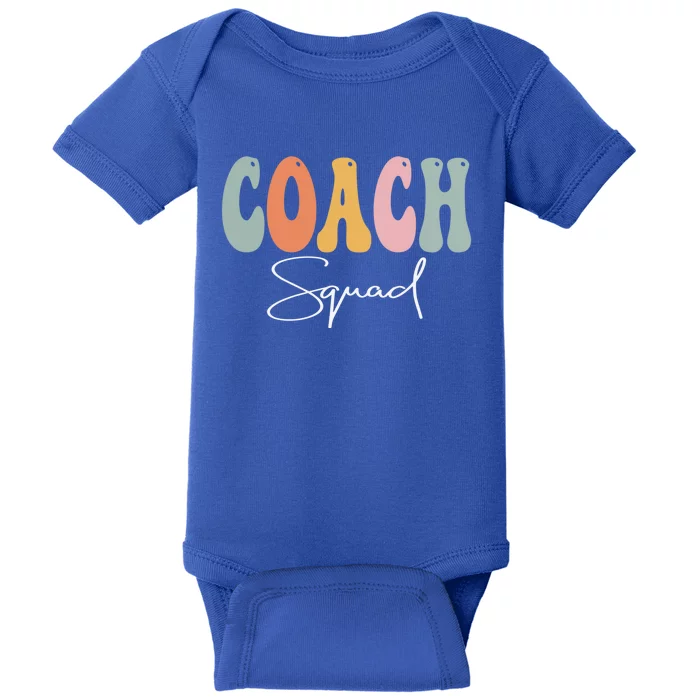 Coach Squad Retro Groovy Vintage Happy First Day Of School Gift Baby Bodysuit