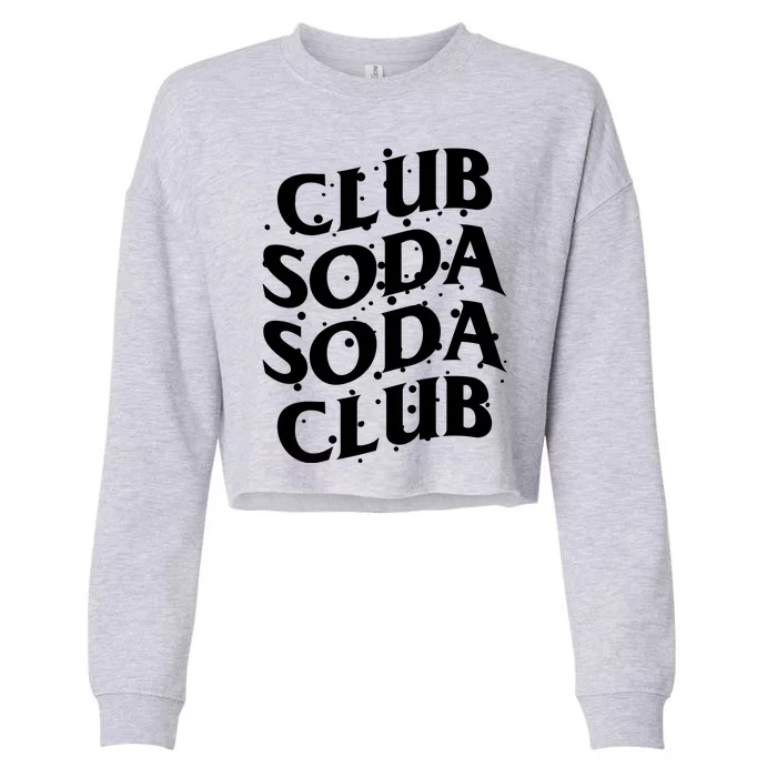 Club Soda Retro Cropped Pullover Crew