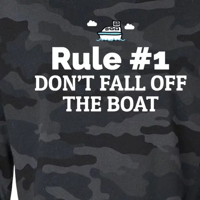 Cruise Ship Rule Dont Fall Off The Boat Vacation Gift Cropped Pullover Crew