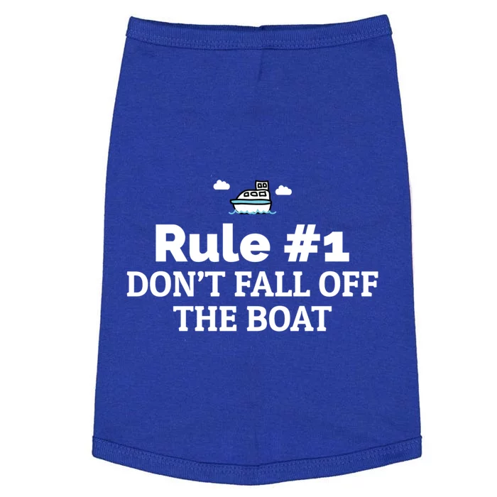 Cruise Ship Rule Dont Fall Off The Boat Vacation Gift Doggie Tank