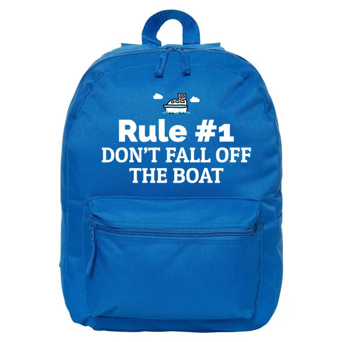 Cruise Ship Rule Dont Fall Off The Boat Vacation Gift 16 in Basic Backpack