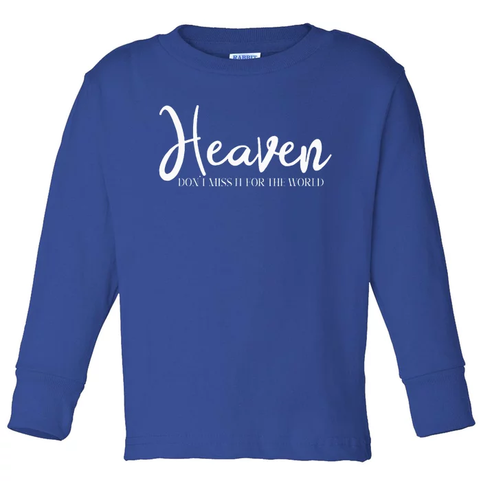 Christian Spiritual Religious Saying Toddler Long Sleeve Shirt