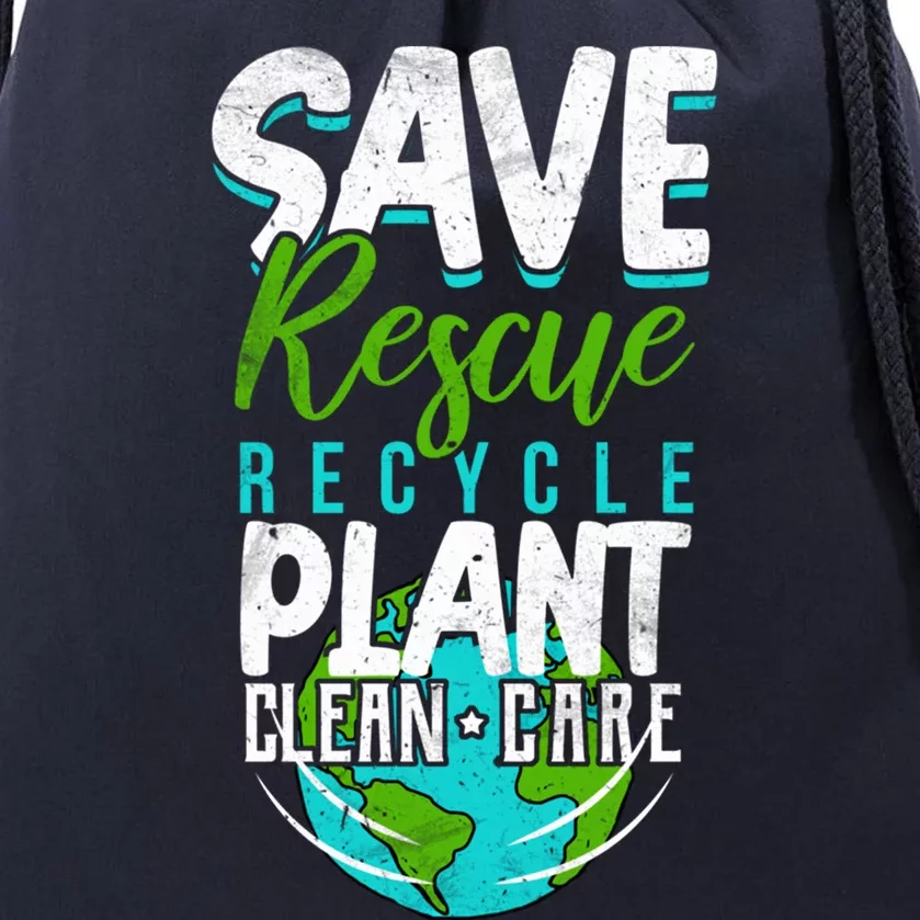 Cute Save Rescue Recycle Plant Clean Care Earth Day Gift Drawstring Bag