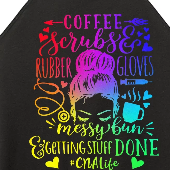 Coffee Scrubs Rubber Gloves Messy Bun Nurse CNA Life Women’s Perfect Tri Rocker Tank