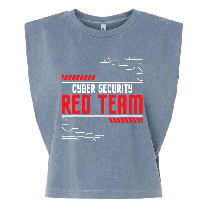 Cyber Security Red Team Computer Engineer Hacker Hacking Garment-Dyed Women's Muscle Tee