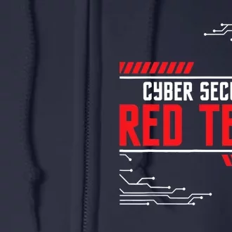 Cyber Security Red Team Computer Engineer Hacker Hacking Full Zip Hoodie