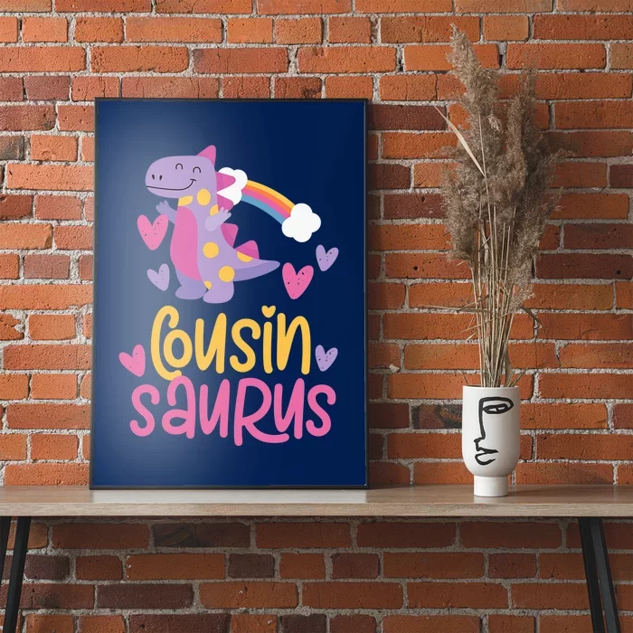 Cousin Saurus Rex Dinosaur Poster