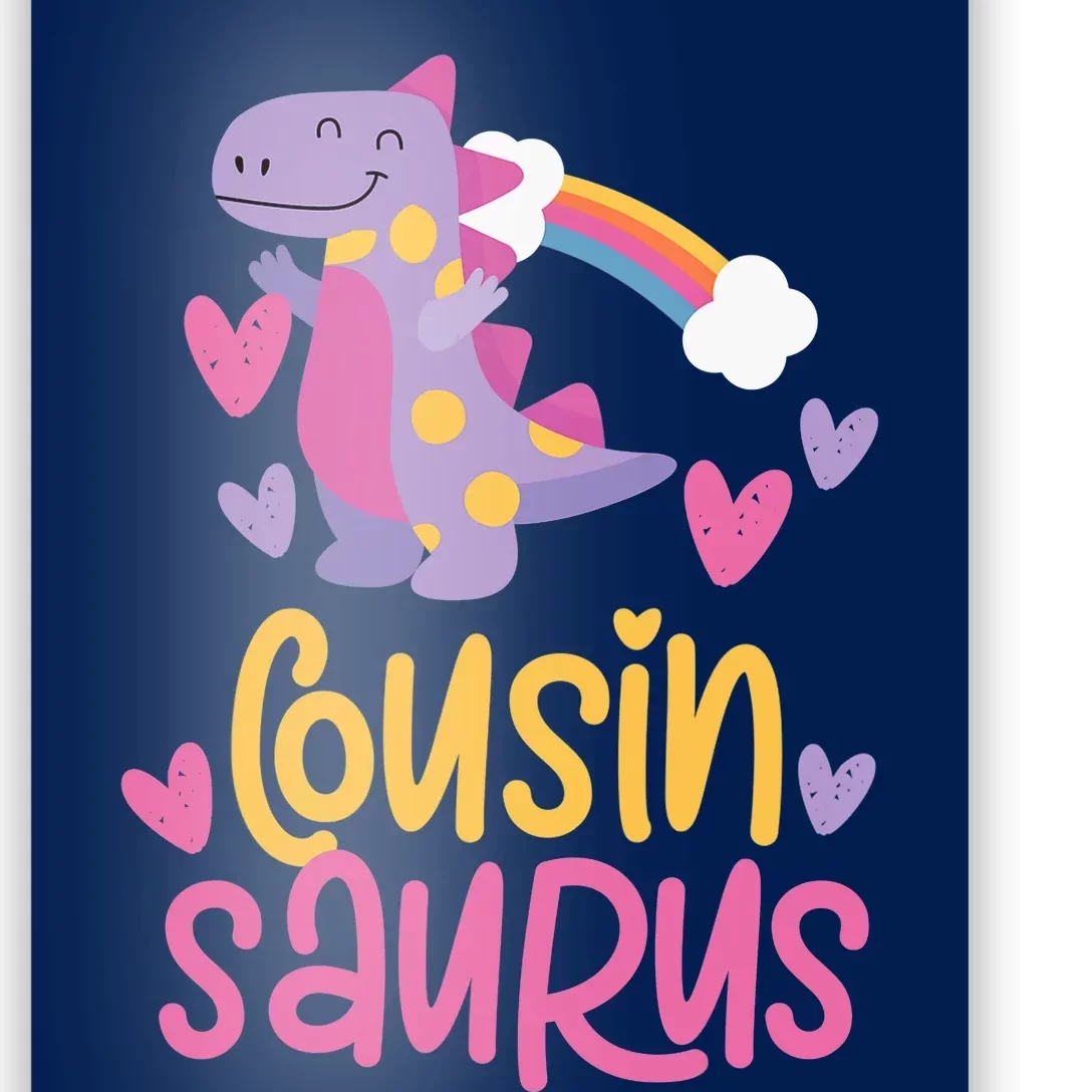 Cousin Saurus Rex Dinosaur Poster