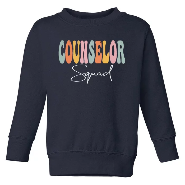 Counselor Squad Retro Groovy Women Happy First Day Of School Toddler Sweatshirt